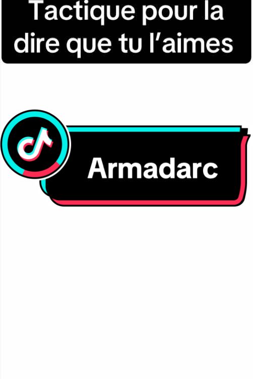 Armadarc #pourtoii #fyp #messages #amour #Love 