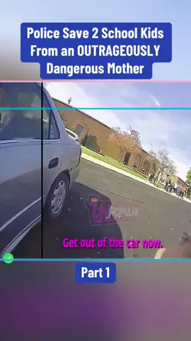 Police Save 2 School Kids From an OUTRAGEOUSLY Dangerous Mother Part 1 #cops #copsoftiktok #police #policeofficer #bodycam #crime #truecrime #truestory #foryou #fyp 