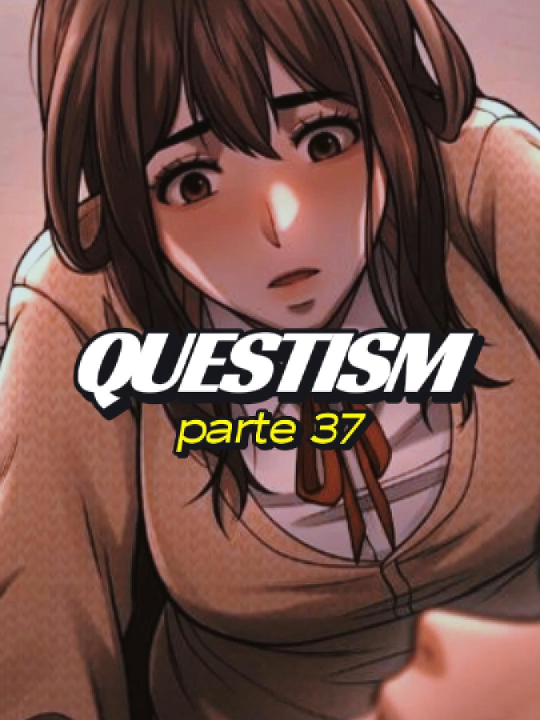 QUESTISM! PARTE 37 #manhwa #manga #anime #questism #questsupremacy