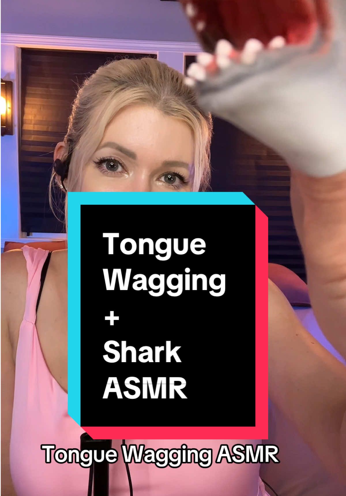 Replying to @BannedSnafu tongue wagging + personal attention + shark to make you tingle 🥰 #asmr #asmrtiktoks #asmrrelax #asmr_tingles 