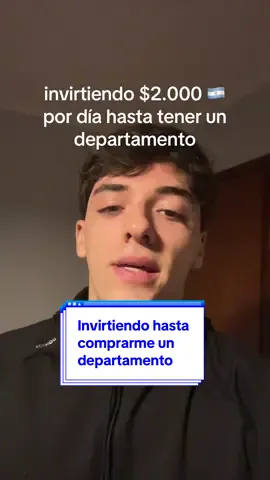 Invirtiendo hasta comprarme un departamento Con solo $2.500 pesos te demuestro que es muy fácil invertir esa plata en algo que te de un 10% de rentabilidad todos los años. #finanzas #fintoks #inversion #finanzaspersonales #educacionfinanciera 