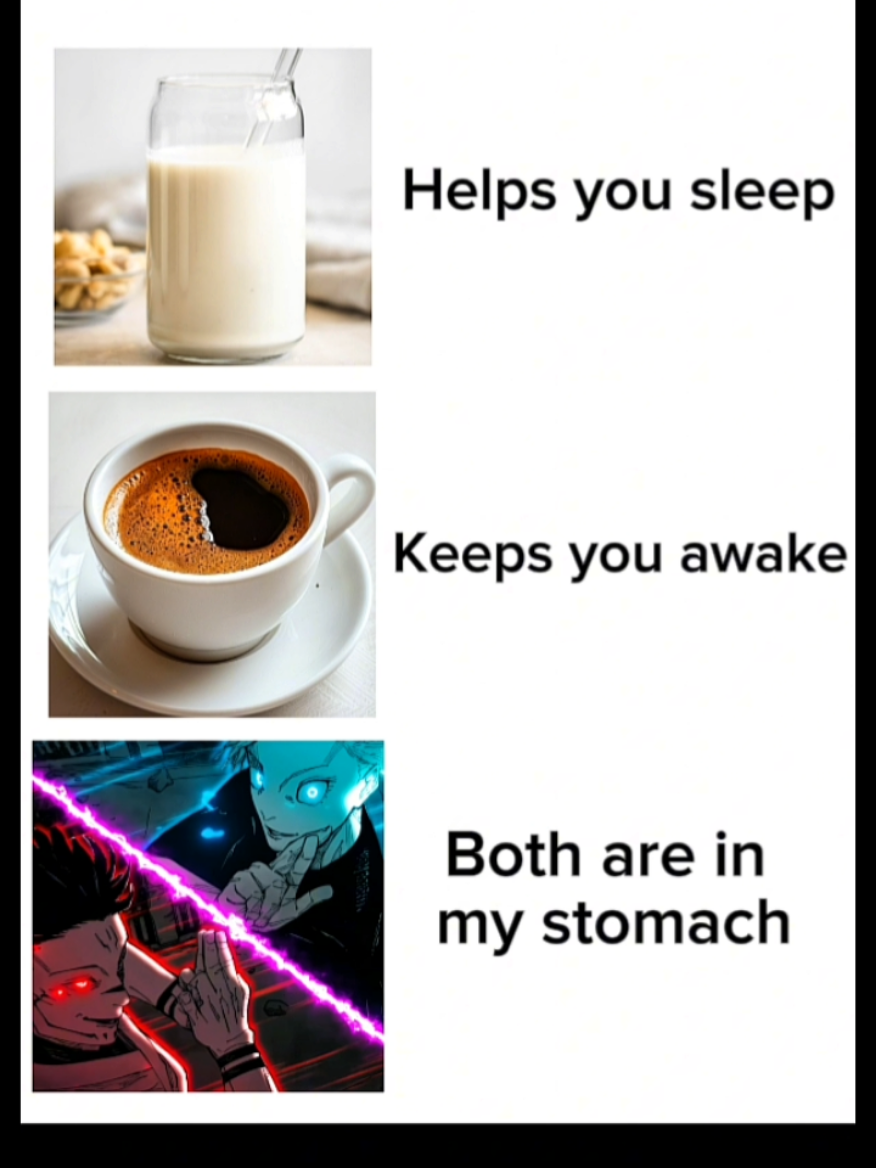 Milk Vs coffee in my stomach  #coffee #milk #fighting #gojovssukuna #mystomach #fyp #foruyou 