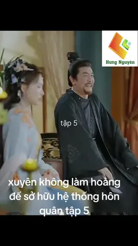xuyên không làm hoàng đế sở hữu hệ thống hôn quân tập 5