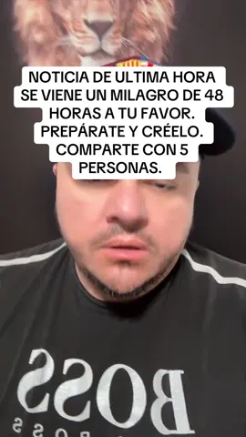 NOTICIA DE ULTIMA HORA  SE VIENE UN MILAGRO DE 48  HORAS A TU FAVOR.  PREPÁRATE Y CRÉELO.  COMPARTE CON 5  PERSONAS. #usa🇺🇸 #misericordia #migracion #emigrantes #hispanic 