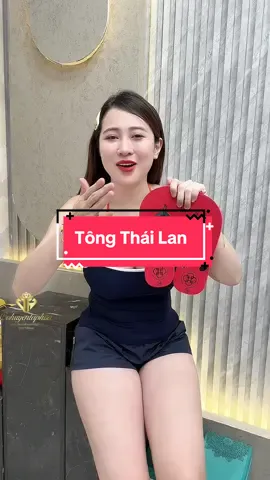Tông Thái Lan #cohuyentaphoa #xuhuong 
