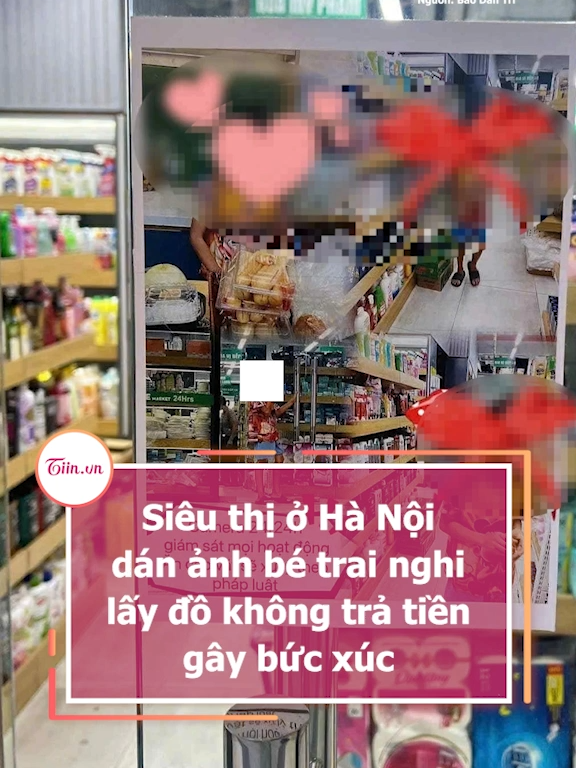 Siêu thị ở Hà Nội dán ảnh bé trai nghi lấy đồ không trả tiền gây bức xúc #tiinnews