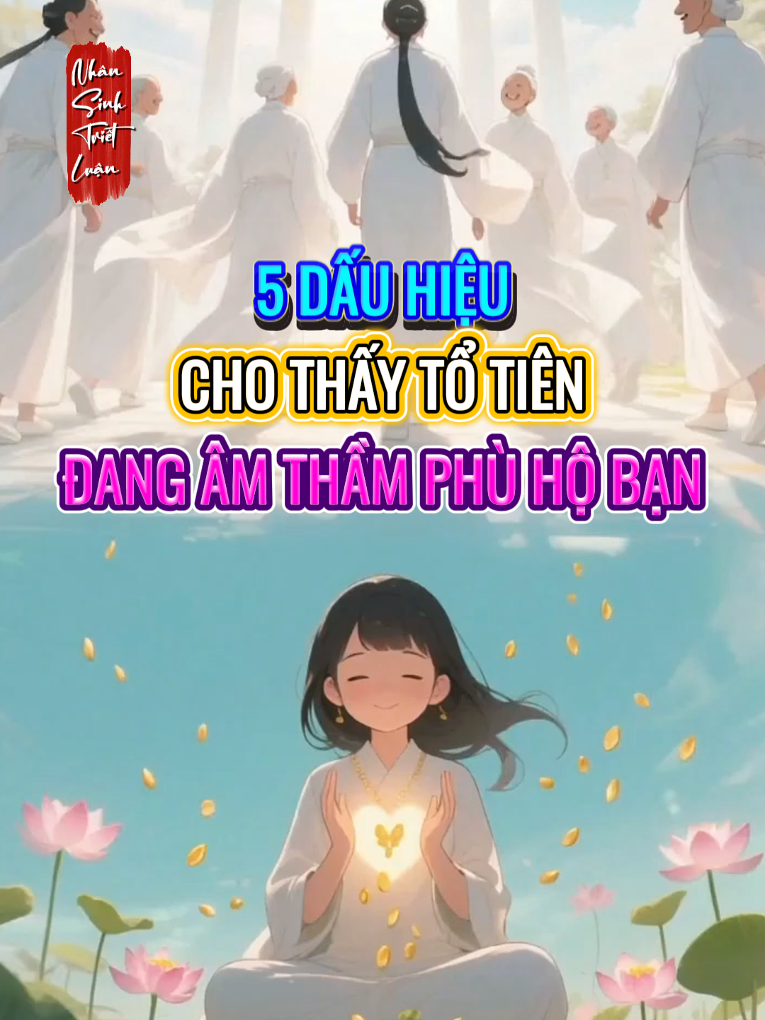 5 dấu hiệu cho thấy bạn đang được gia tiên âm thầm dẫn lối, che chở. #nhansinhtrietluan #phatphap #phatphapnhiemmau #cuuhuyenthatto #kinhsamcuuhuyenthatto