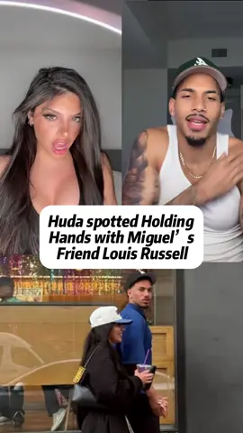 Huda spotted Holding Hands with Miguel’s Friend Louis Russell (THTH) 👀 🔥 #loveislandusa #season7 #huda #hudaloveisland #louisrussell #spotted #holdinghands #greenscreen #news #foryou #tiktok #update #fyp #new #viral #breakingnews #Miguel 