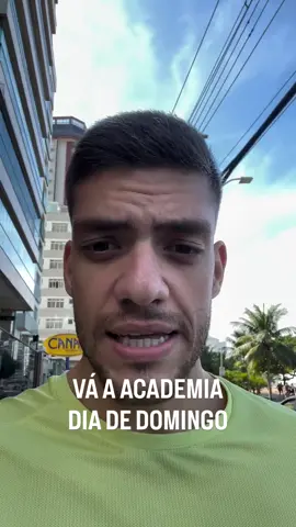 Vá na academia dia de domingo… Siga