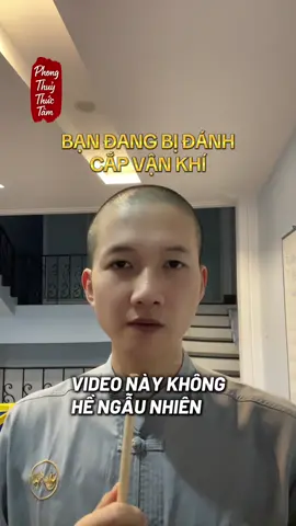 Bạn có đang bị đánh cắp vận khí #phongthuythuctam 