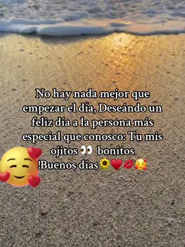 #buenosdias #amor #ojitoslindos #paratiiiiiiiiiiiiiiiiiiiiiiiiiiiiiii #dale♥️para♥️mas♥️videos 