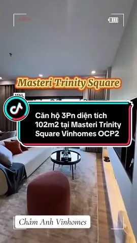 Căn hộ mẫu 3PN tại Masteri Trinity Square #masterieshomes #trinitysquare #vinhomesoceanpark2 #chamanhvinhomes