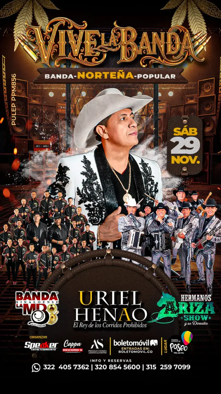 29 DE NOVIEMBRE VIVE LA BANDA 🤠❤️‍🔥💯 CENTRO COMERCIAL PASEO VILLA DEL RIO😎 más información al Wp 320 854 56 00 📲 #norteñas #corridos #prohibidos #musica #urielhenao #hermanosarizashow #eventos #bogota #paratiiiiiiiiiiiiiiiiiiiiiiiiiiiiiii #elreydeloscorridos #loshombresnodebenllorar #conciertos #capparecords 