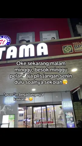 #libur #sekolah #malamminggu #begadang #fyp #foryoupage #tiktokpelitfyp 