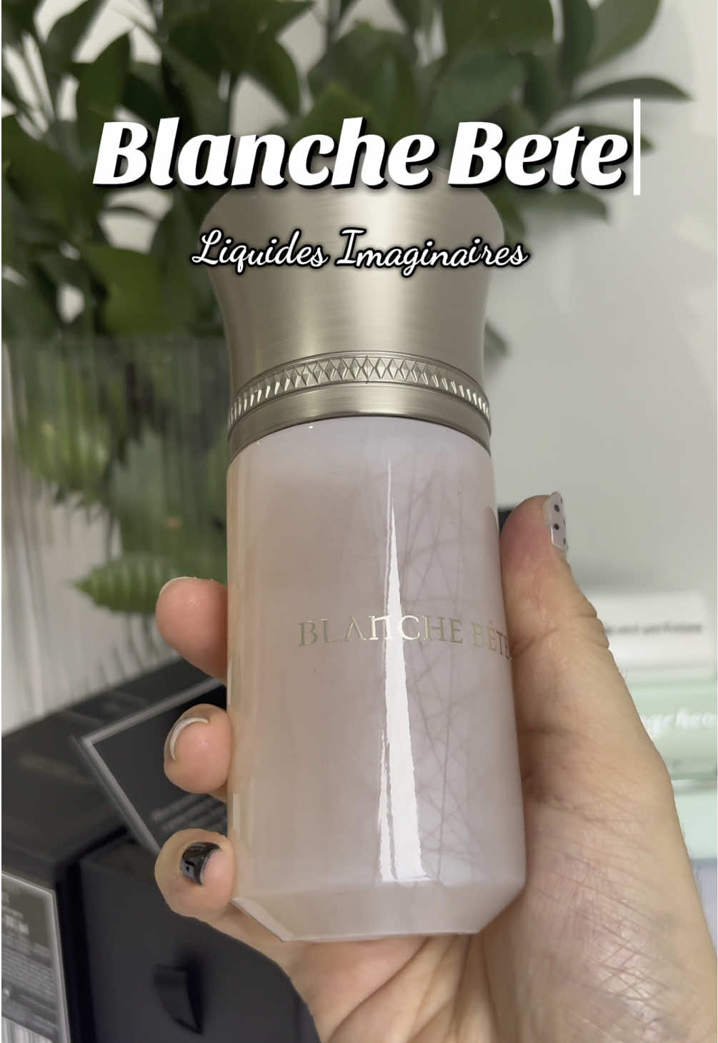 Blanche Bete - Chuẩn vibe tiểu thư ✨ #camiperfume #SmallBusiness #nuochoachinhhang #nuochoachiet #liquidesimaginaires #blanche #blanchebete #blanchebete