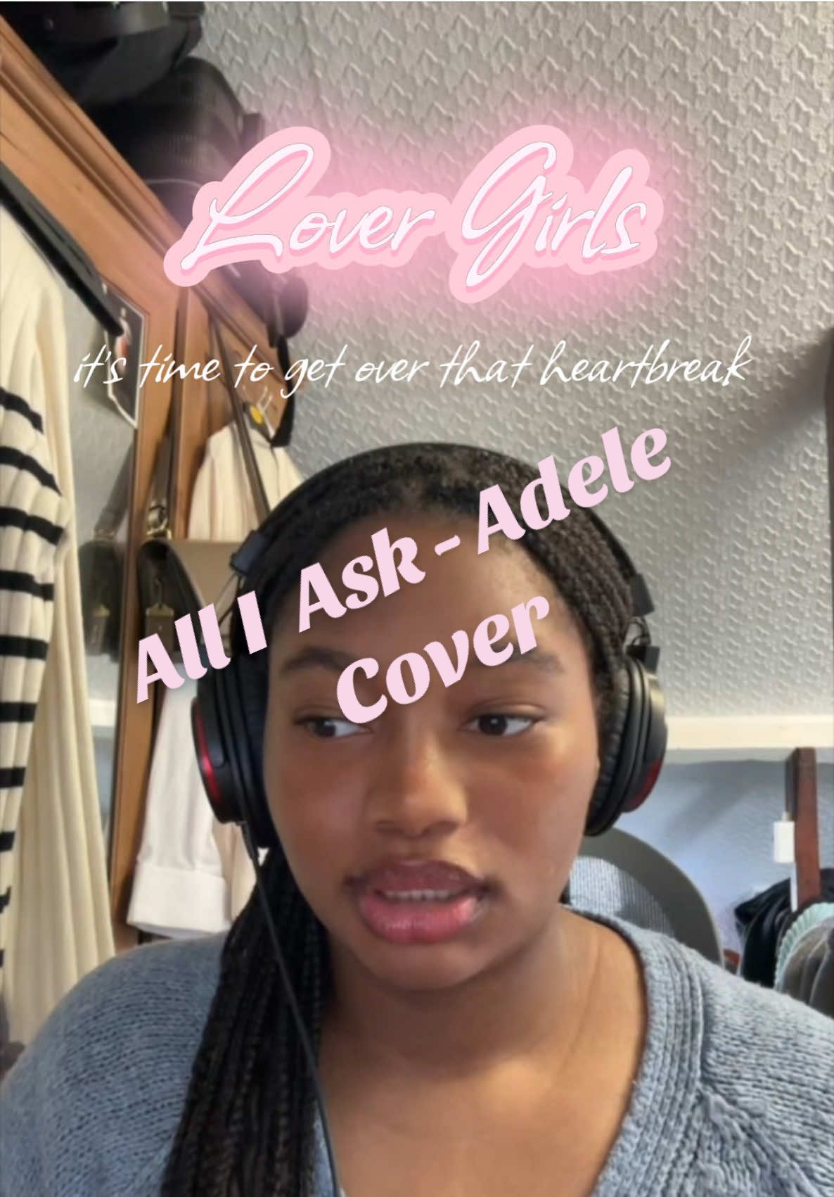 Lover Girls x Heartbreak does not have to go hand in hand! All I Ask Adele #singersongwriter #adelealliask #musiccoversong @Adele Access #lovergirl #heartbreaksongs #howtogetoverheartbreak #breakupadvice 