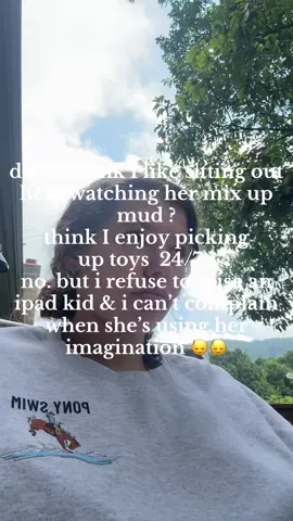 the truth about being “that mom “ #fyp #noscreentime #fy #mommin #funny #mudkitchen #ipadkids 