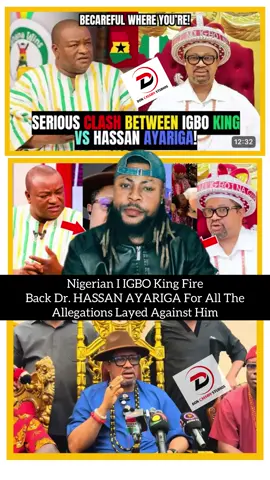 Nigerian I IGBO King Fire Back Dr. HASSAN AYARIGA For All The Allegations Layed Against Him#ibokinginghana #ghana #igbo #ghana 