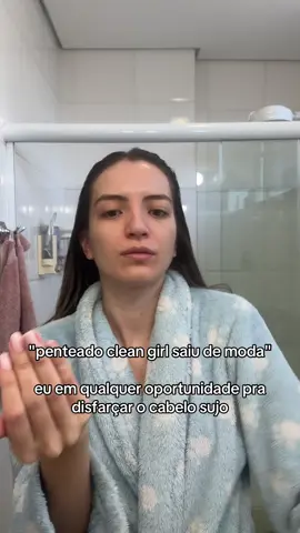 cabelo sujo: A eu: penteado clean girl 💅🏼💅🏼💅🏼 #pov #girls #girlythings #girlies #girlygirl #cleanhair #hair 