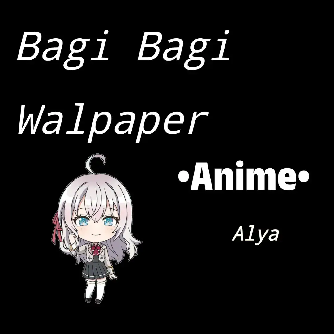 nihh yang dari kemarin req Alya nihh #wallpaper #anime #fyp #edit #alya 