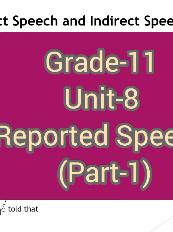 #grade11english  #grade12english  #directindirectspeech  #reportedspeech  #foryou 
