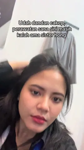 Masih kalah ama sister hong 🥲