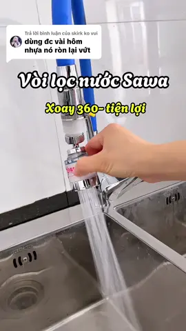 Trả lời @skirk ko vui  Vòi lọc nước xoay 360 #voinuocxoay360 #voinuoctangap #voinuocchongban #dadungtienich 
