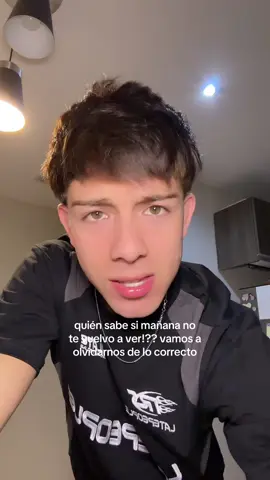 quién sabe si mañana no te vuelvo a ver!!!