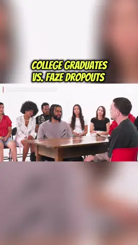 College graduate vs. faze droputs  - - - #faze#droputs#college#graduate#debate#fyp  