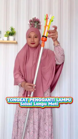 Stik Tongkat Pemasang lampu #stikpenggantilampu #cuantanpabatas 