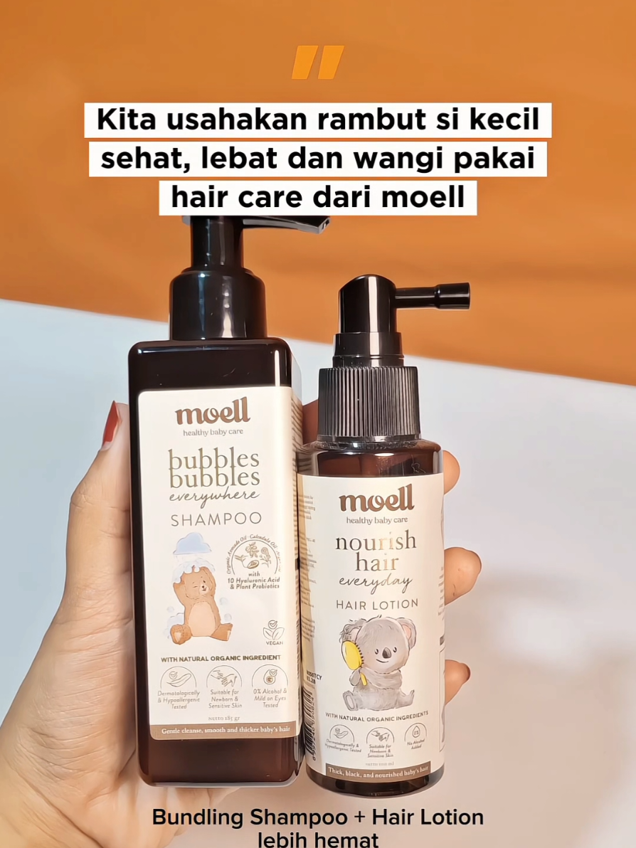 perawatan rambut si kecil by @moell.id #moell #moellhairlotion #moellshampoo 