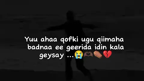 you 💔⚰️🫶🏿#😔😭#fyp{Somali TikTok}pppppppppp