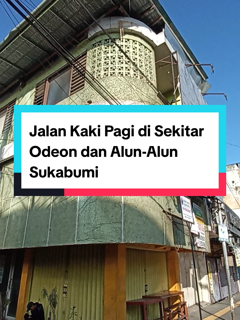 enak juga jalan kaki sekitar odeon dan alun-alun sukabumi #exploresukabumi #ganggangang #walkwithme #oldbuilding #sukabumihits 