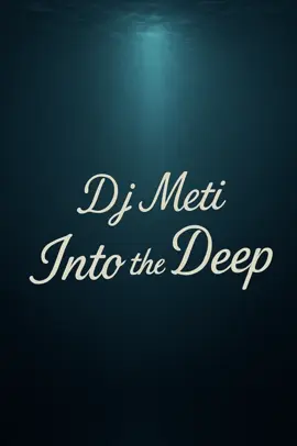 #djmeti #intothedeep #deep #chilloutdeep #newsong #newdeephousemusic #fyyyyyyyyyyyyyyyy #Summer #partytime 