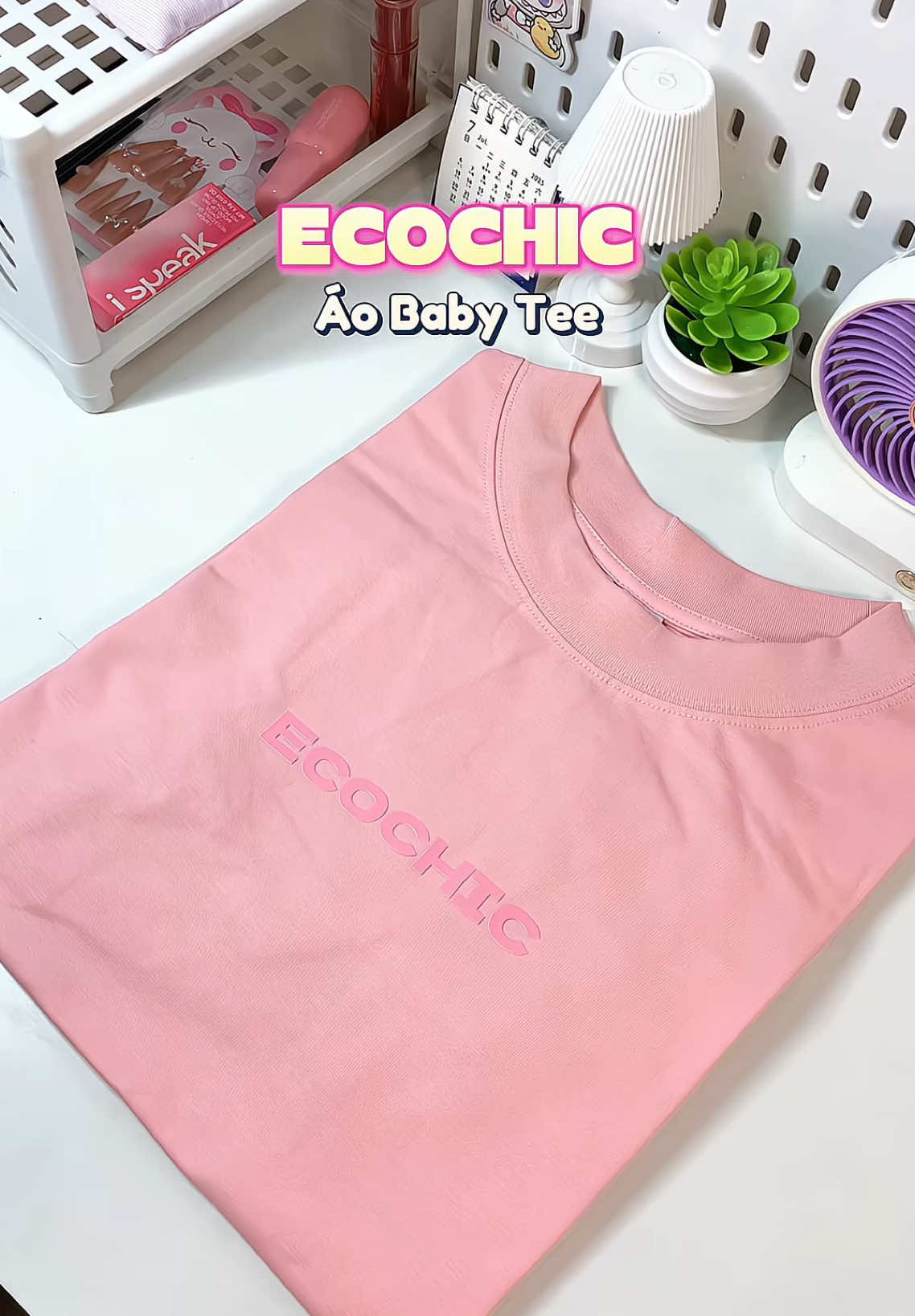 Áo baby tee ECOCHIC #review #unboxing #aobabytee #ecochic #aoecochic @ECOCHIC VIỆT NAM #xuhuong #viralvideo 