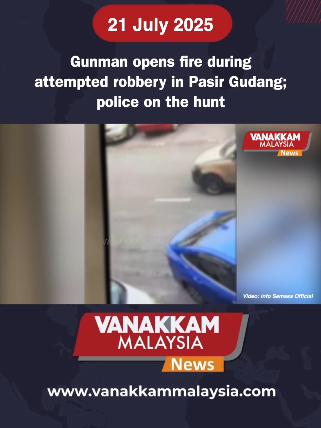 Gunman opens fire during attempted robbery in Pasir Gudang; police on the hunt #latest #vanakkammalaysia #Gunman #opens #fire #attempted #robbery #PasirGudang #police #hunt #trendingnewsmalaysia #fyp #vmnews #foryoupage #malaysiatamilnews