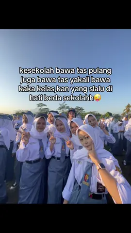 yang beda sekolah tetap dihati😜😜#foryoupage #4u #xyzbcafypシ #bismilahfyp #fyppppppppppppppppppppppp 