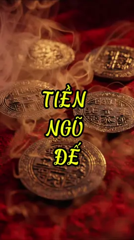 ✨ Bí mật 300 năm của Tiền Ngũ Đế. Follow để khám phá mẹo phong thủy đỉnh cao! 🔥 #PhongThuy #TienNguDe #TaiLoc #VanMay #HutLoc #PhongThuyNhaO #TienCo #BinhAn #ThinhVuong #KhaiQuang  #FYP #Viral #TikTokVietnam #XuHuong #MayMan #ChiêuTài 