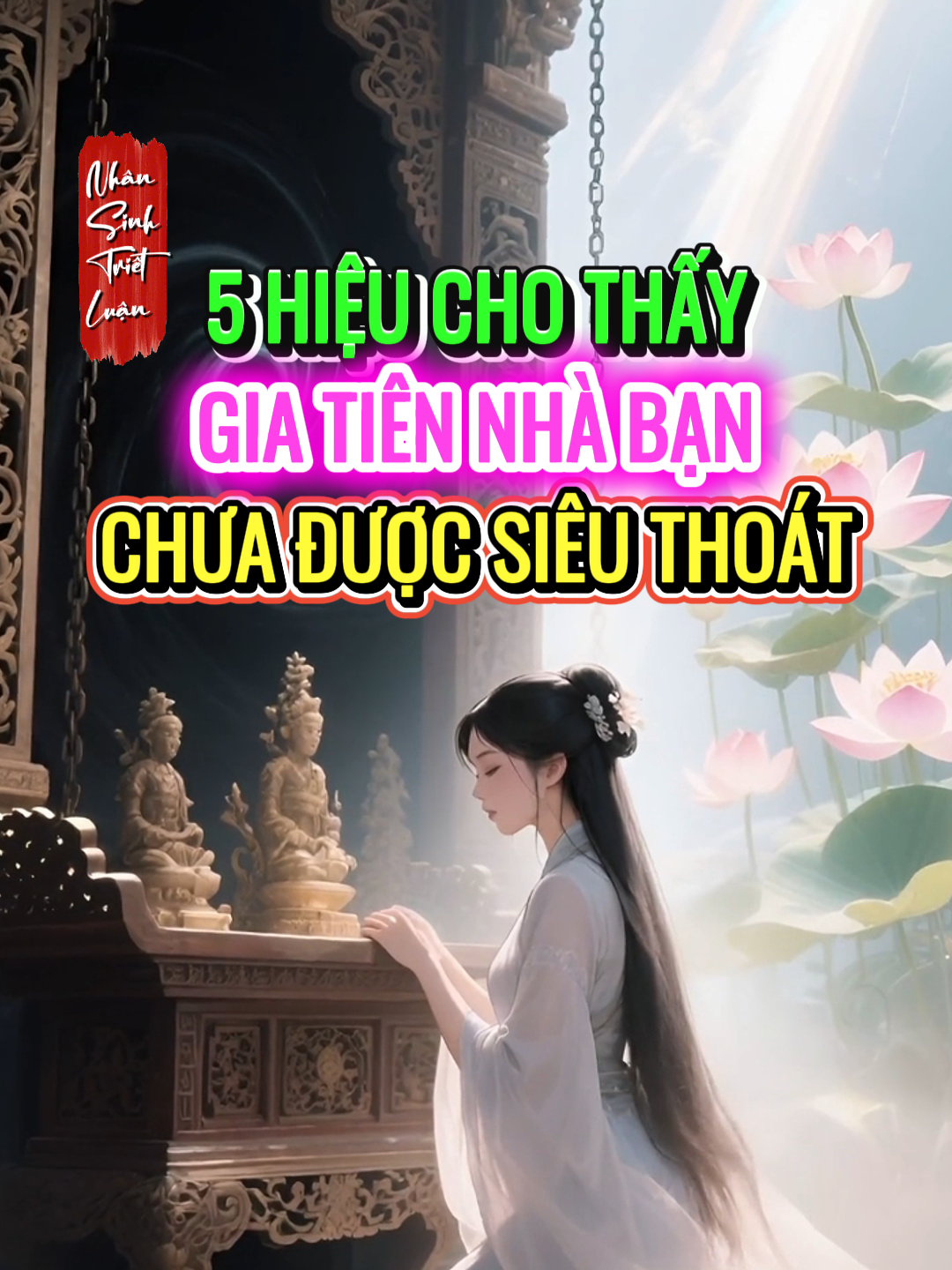 5 Dấu hiệu cho thấy Gia tiên cửu huyền nhà bạn vẫn chưa được siêu thoát… #nhansinhtrietluan #cuuhuyenthatto #kinhsamcuuhuyenthatto #phatphap #phatphapnhiemmau