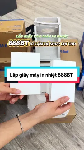 Cách lắp giấy máy in nhiệt 888BT cực dễ#mayinnhiet #888bt #xuhuong #fyp #mayinaiyin #antamvuisam 