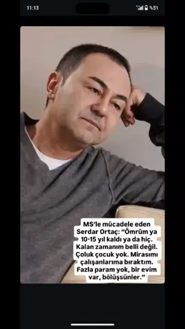 #serdarortaç #mshastalığı #miras #çalışan 