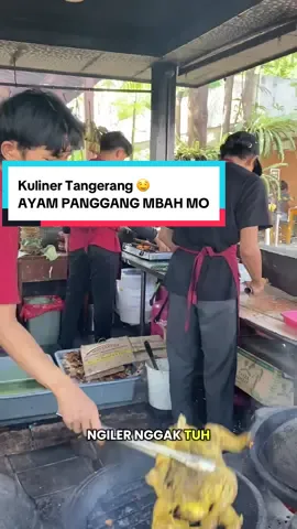 Ayam kampung panggang, ✅ Empuk ✅ Bumbu meresap ✅ Sambal mantap Ayam Panggang Mbah Mo = SOLUSI lapar siang ini! #AyamPanggangMbahMo  #KulinerTangerang #kuliner #makansiang #MakananHits #kulinerviral #food @Ayam Panggang 