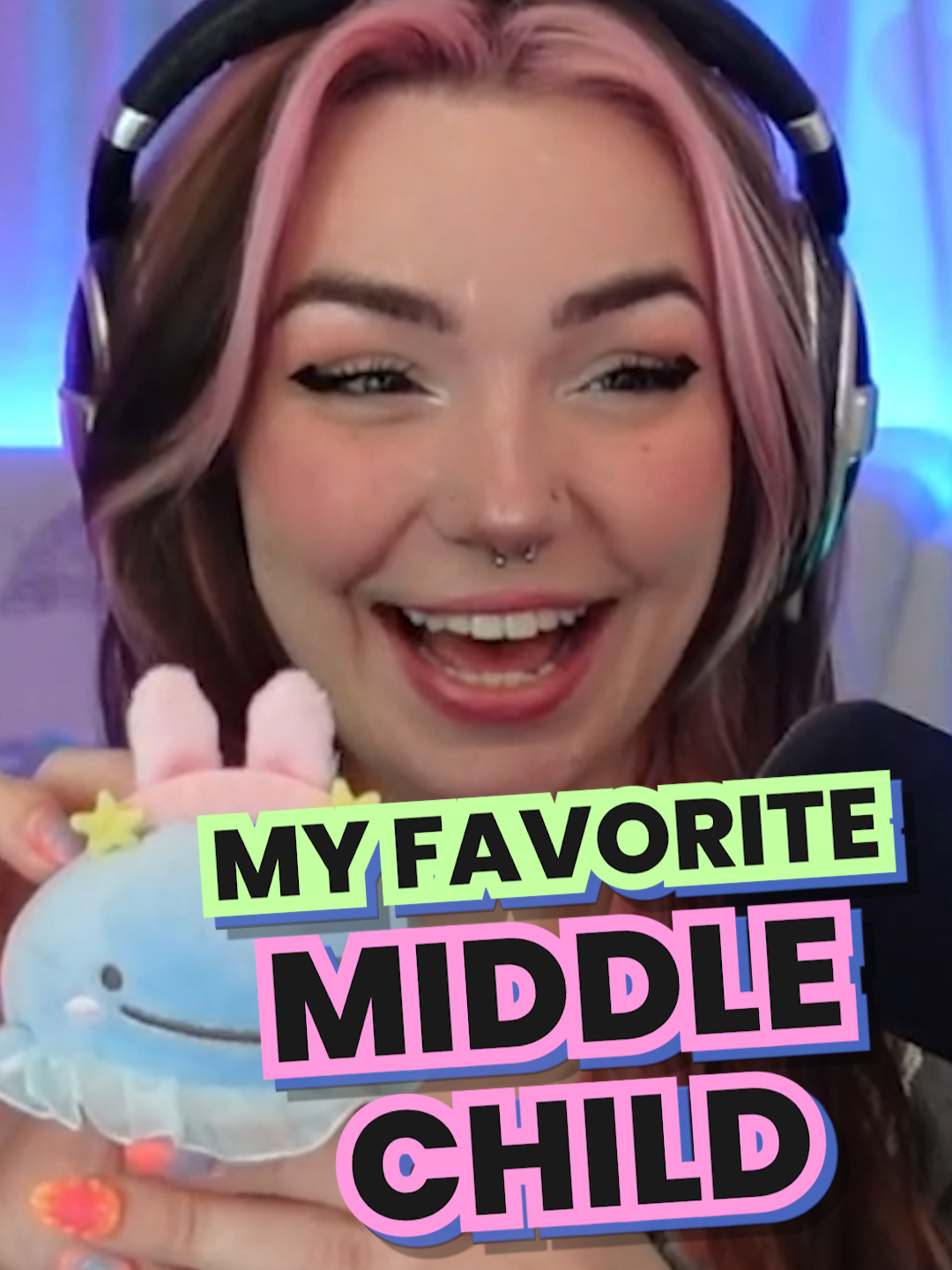 You'll always be my 2nd favorite 😍 #funnymoment #roastme #twitchclip #girlstreamer #justchatting #blindboxopening