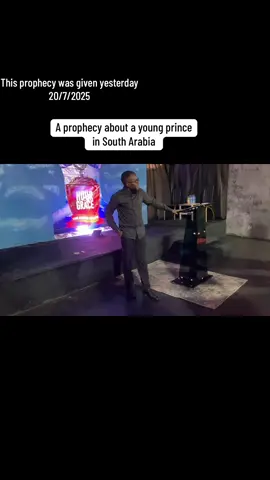 A prophecy about a young prince  in South Arabia ,people trying to kill him…20/7/2025🙌🙏#zambiantiktok🇿🇲 #christianity #chruch #SouthArabia 