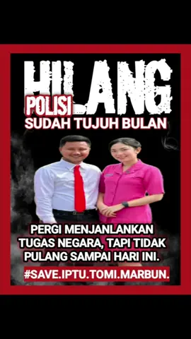 POLISI HILANG SUDAH TUJUH BULAN. Jeritan Seorang Istri : Pergi menjalankan tugas Negara, tapi tidak pulang sampai hari ini ??? Kemana suamiku..??? kalau anak saya bertanya kemana Bapak saya...??? Lalu Kapolda Papua Barat Menjawab. Resmi Menutup Pencarian dan penyelamatan Terhadap hilang nya Iptu Tomi Samuel Marbun. Jeritan seorang Istri dan Ibu Kandung. Pak, tolong cari Suamiku ??? Pak, Suamiku kenapa tidak pulang ??? Malah Polri Menjawab. mempromosikan Kapolres kala itu naik Jabatan menjadi Kabid Propam Polda Papua Barat Daya. Itulah sepenggal kisah betapa brutalnya etika moral dan tanggung jawab seorang Pimpinan. Tujuh bulan Istri, ibu Kandung, Adik kandung mencari dan mengais keadilan Untuk iotu Tomi Marbun dan dimana Keberadaan nya. Malah komandan nya resmi menutup pencarian, malah komandanya naik jabatan. Tujuh bulan keluarga mencari keadilan di Negara ini, menunggu sebuah harapan kapan pulang dan dimana Iptu Tomi Marbun.  Tapi sampai hari ini Negara tidak peduli. Kita tidak diam, kita tidak takut, Negara wajib bertanggungjawab siapa dalang dan apa motiv sehingga Iptu Tomi Samuel hilang ??? Seruan Aksi Demo dan Aksi 1000 !!! #SAVE.IPTU.TOMI.MARBUN. #fypage #fyppppppppppppppppppppppp #fypシ゚ #viraltiktok #viralvideos  #batak 