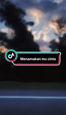 Menamakanmu cinta.. #liriklagu #menamakanmucinta #sitinurhaliza #CapCut #masukberanda #foryou #fyp 