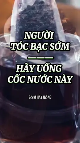 Dưỡng tóc chắc khoẻ tự nhiên với công thức trà ngũ hắc này#hienbuitramoc #suckhoe #tranguha #xuhuong #xuhuongtiktok 