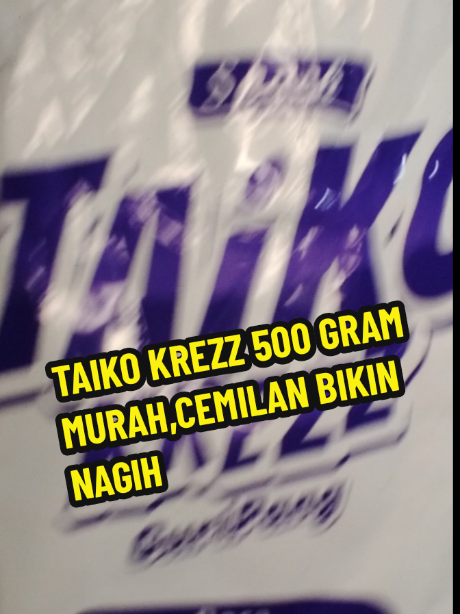 TAIKO KREZZ 500g Murah,ada 2 pilihan rasa guripang sama sweet spicy #taikokrezz #taikokrezzsnack  #taikokrezz500gmurah #taikokrezzenak #taikokrezzguripang 