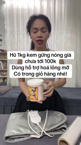 #cao gừng nóng #kem cao gừng#kem gừng nóng massage #cao gừng 