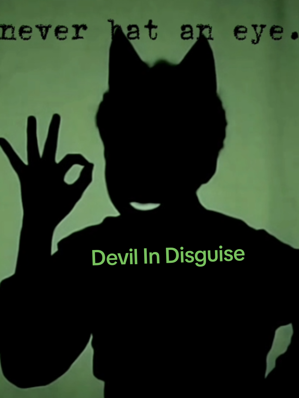 031 | Devil In Disguise...The most requested song 🤭... this is a song by @marinomusicalt ; I also love their songs so much #shadowoc #shadowtok #trend #requestdone 
